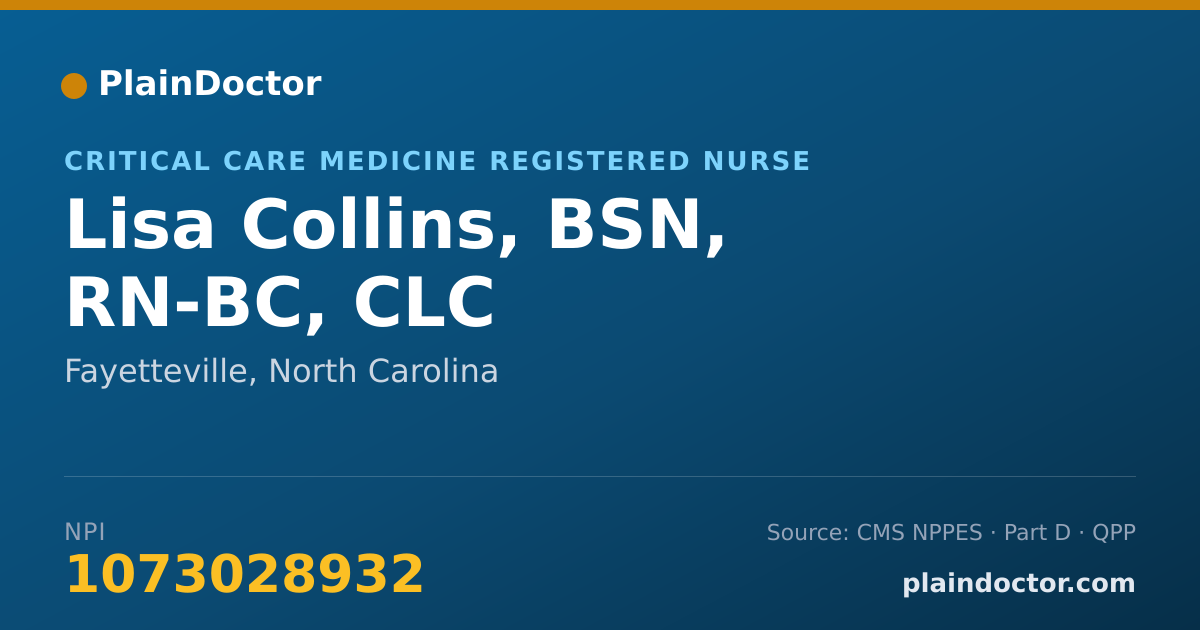 Shareable card for Lisa Collins, BSN, RN-BC, CLC - Critical Care Medicine Registered Nurse, Fayetteville, NC
