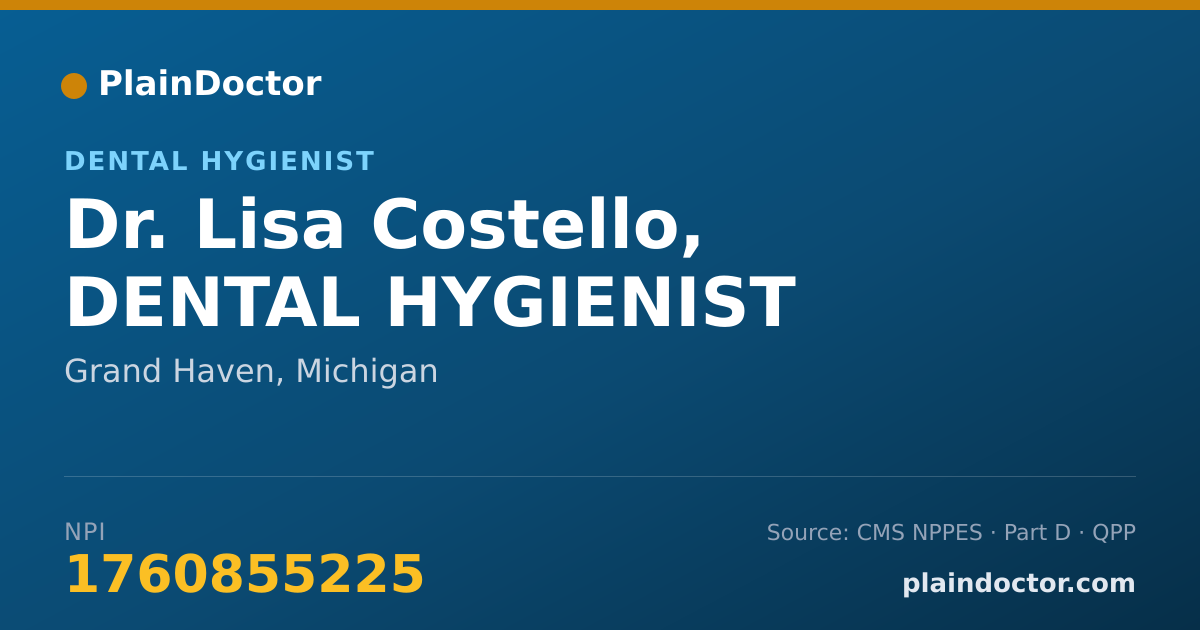 Shareable card for Lisa Costello, DENTAL HYGIENIST - Dental Hygienist, Grand Haven, MI
