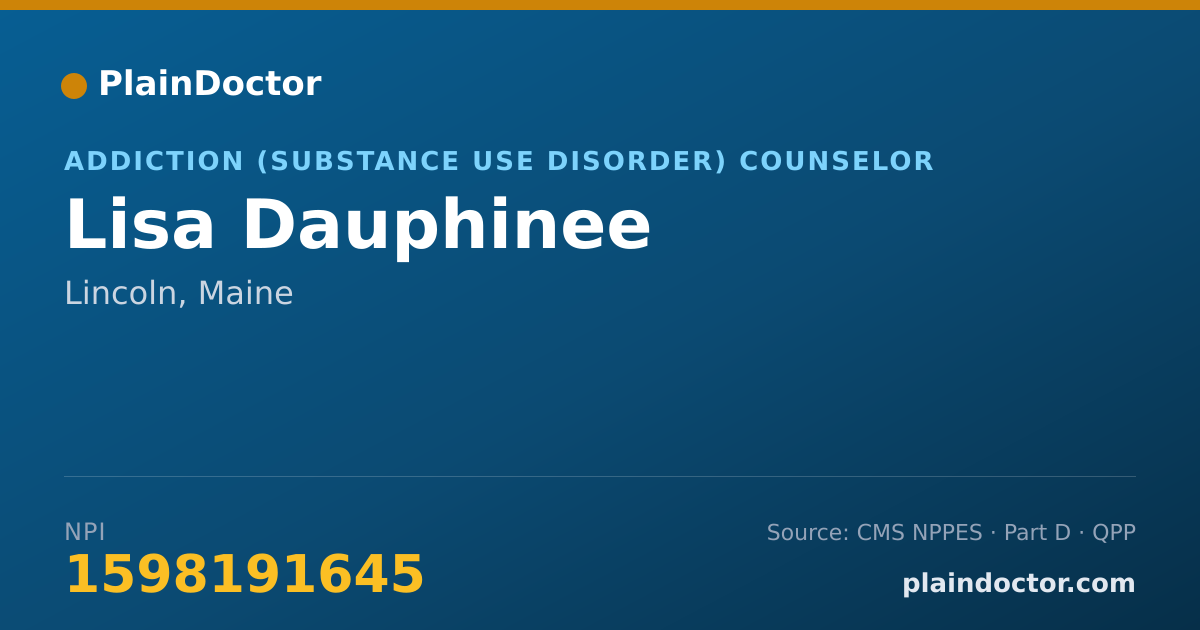 Shareable card for Lisa Dauphinee - Addiction (Substance Use Disorder) Counselor, Lincoln, ME
