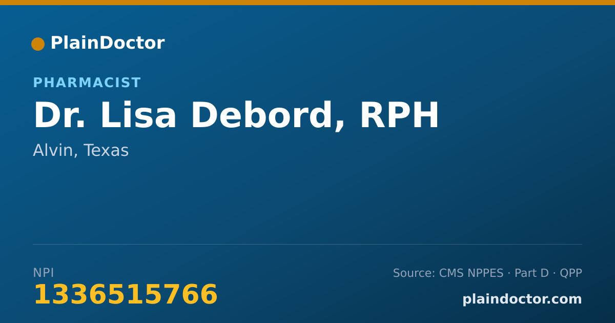 Shareable card for Lisa Debord, RPH - Pharmacist, Alvin, TX