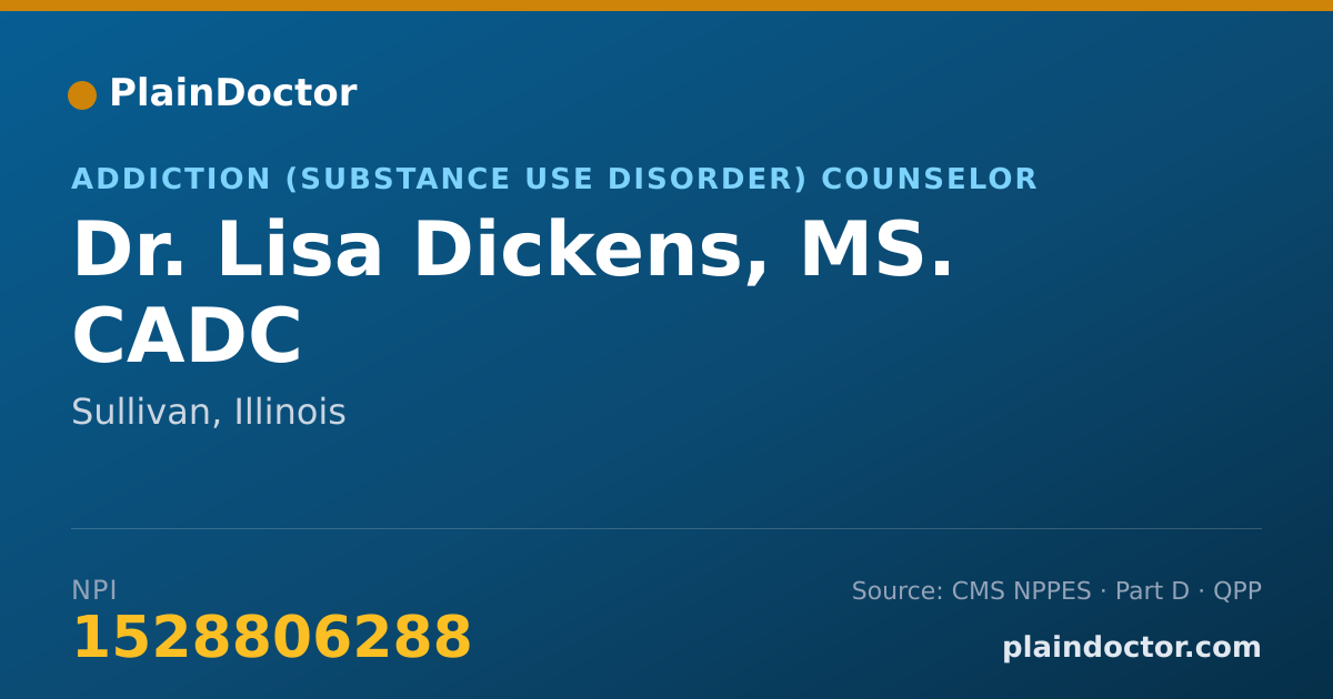 Shareable card for Lisa Dickens, MS. CADC - Addiction (Substance Use Disorder) Counselor, Sullivan, IL