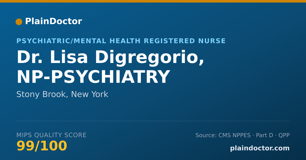 Shareable card for Lisa Digregorio, NP-PSYCHIATRY - Psychiatric/Mental Health Registered Nurse, Stony Brook, NY
