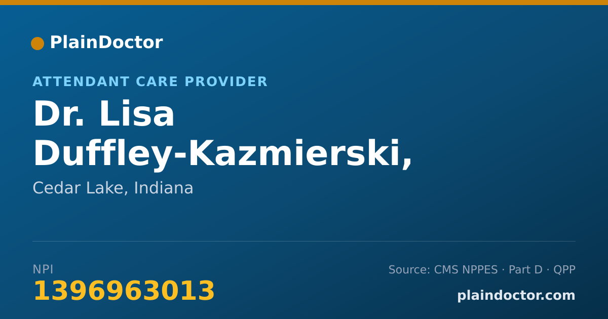 Shareable card for Lisa Duffley-Kazmierski, D.T. - Attendant Care Provider, Cedar Lake, IN