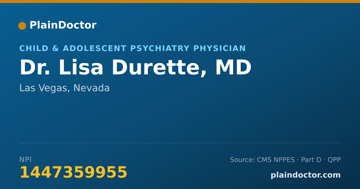Shareable card for Lisa Durette, MD - Child & Adolescent Psychiatry Physician, Las Vegas, NV