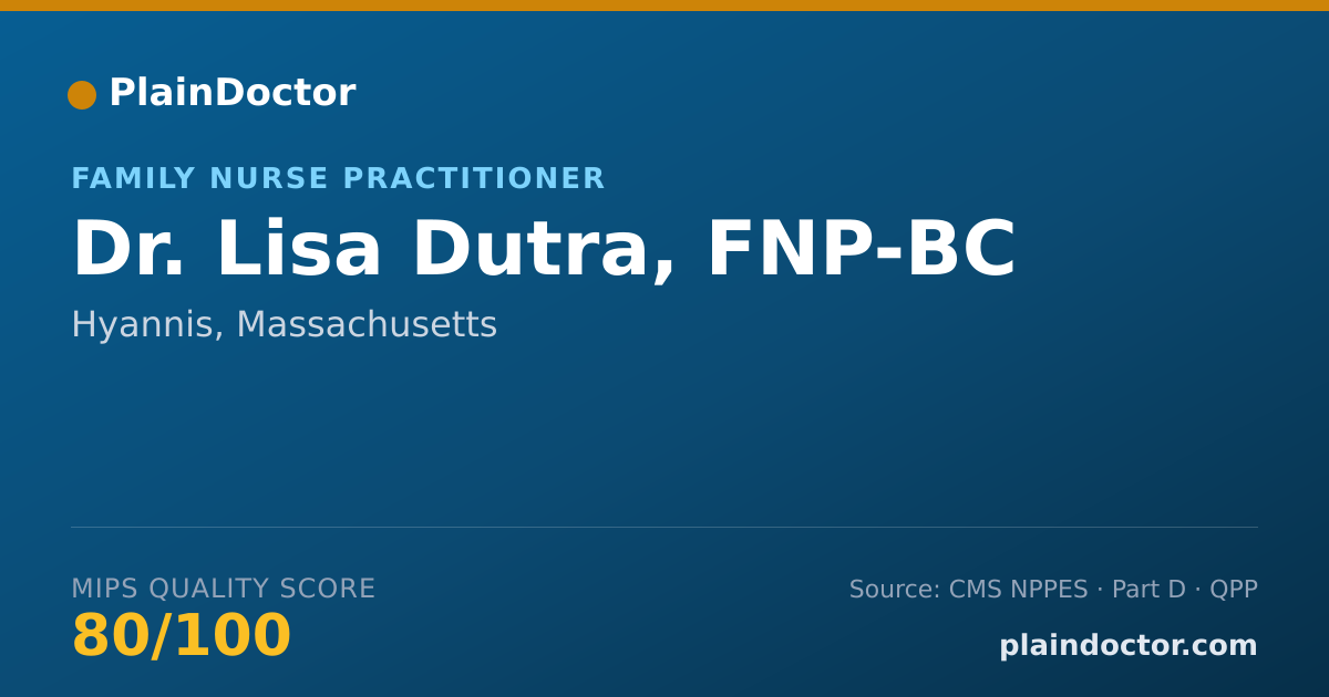 Shareable card for Lisa Dutra, FNP-BC - Family Nurse Practitioner, Hyannis, MA