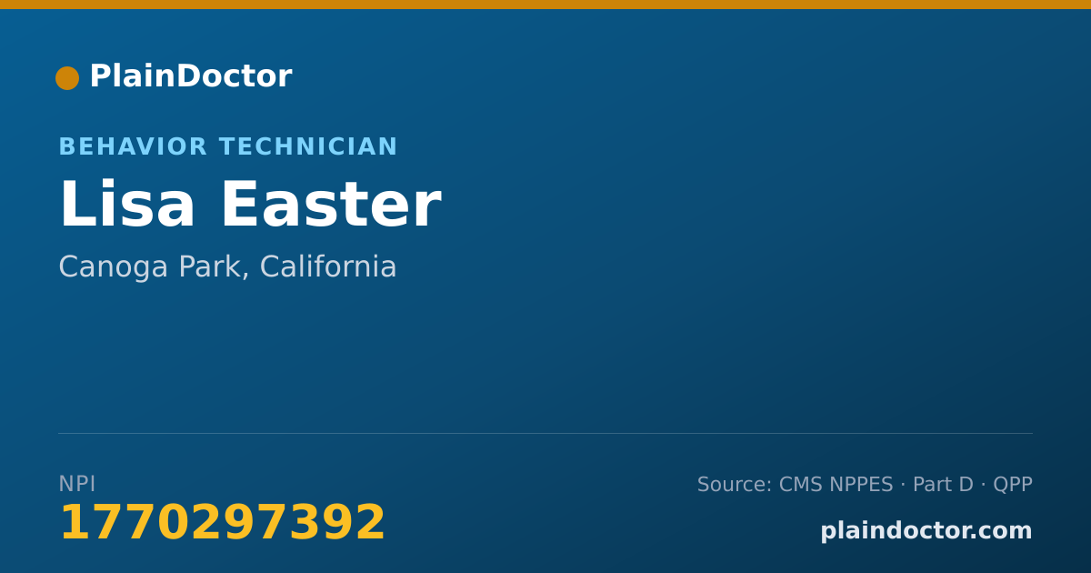 Shareable card for Lisa Easter - Behavior Technician, Canoga Park, CA