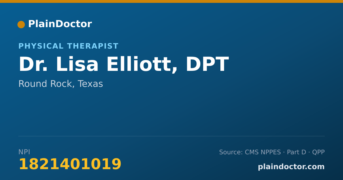 Shareable card for Lisa Elliott, DPT - Physical Therapist, Round Rock, TX