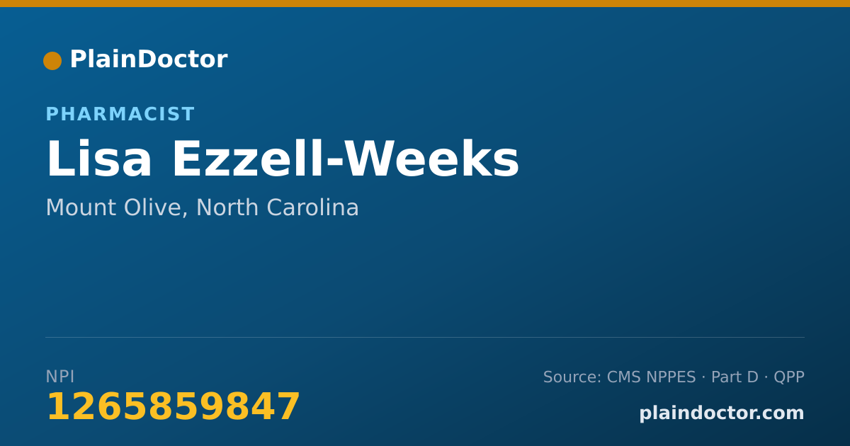 Shareable card for Lisa Ezzell-Weeks - Pharmacist, Mount Olive, NC