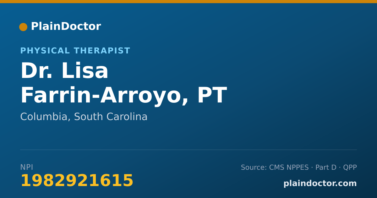 Shareable card for Lisa Farrin-Arroyo, PT - Physical Therapist, Columbia, SC