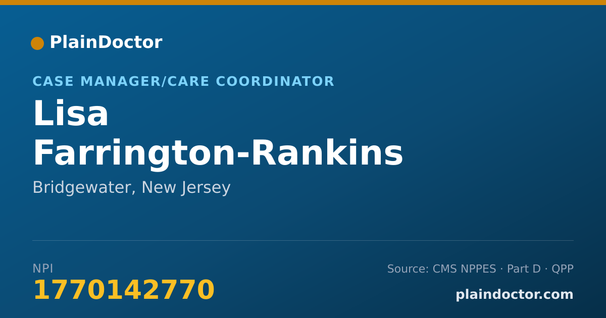 Shareable card for Lisa Farrington-Rankins - Case Manager/Care Coordinator, Bridgewater, NJ