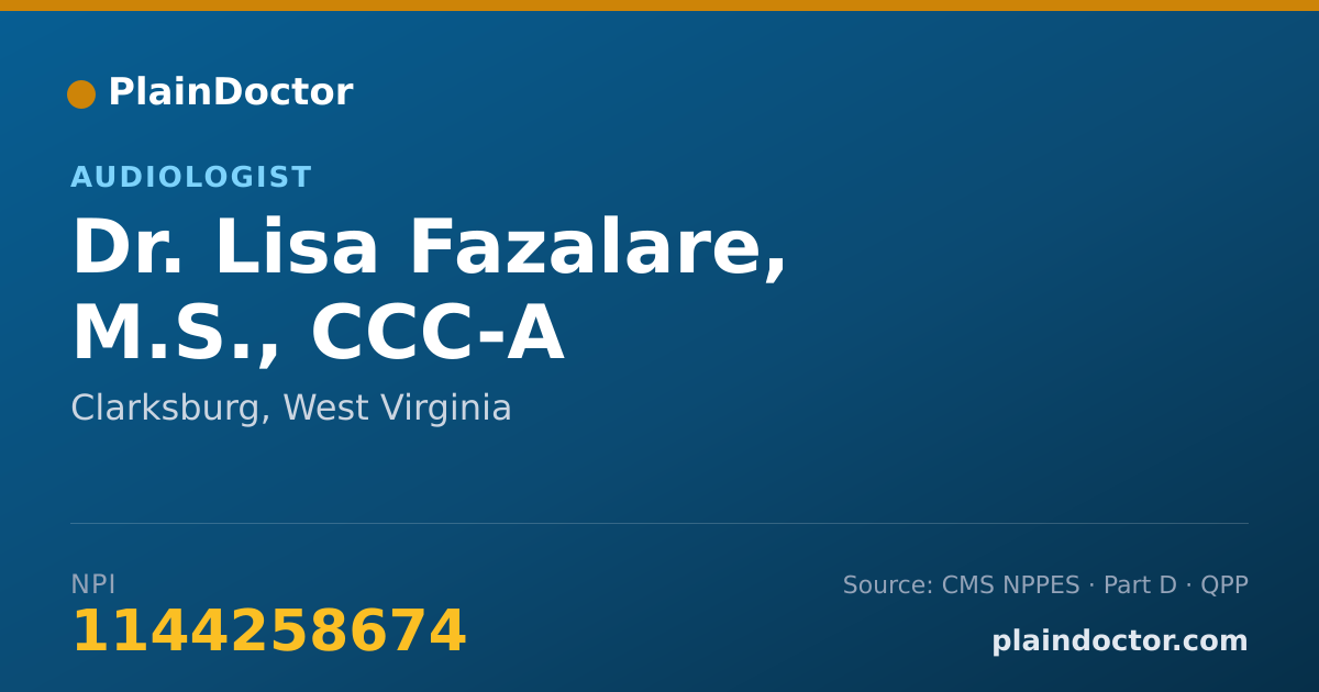 Shareable card for Lisa Fazalare, M.S., CCC-A - Audiologist, Clarksburg, WV