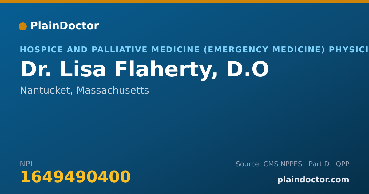 Shareable card for Lisa Flaherty, D.O - Hospice and Palliative Medicine (Emergency Medicine) Physician, Nantucket, MA
