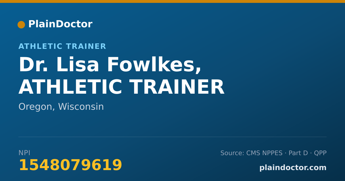 Shareable card for Lisa Fowlkes, ATHLETIC TRAINER - Athletic Trainer, Oregon, WI