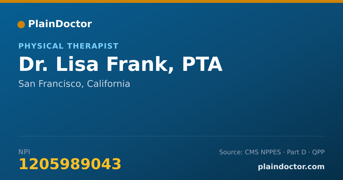 Shareable card for Lisa Frank, PTA - Physical Therapist, San Francisco, CA