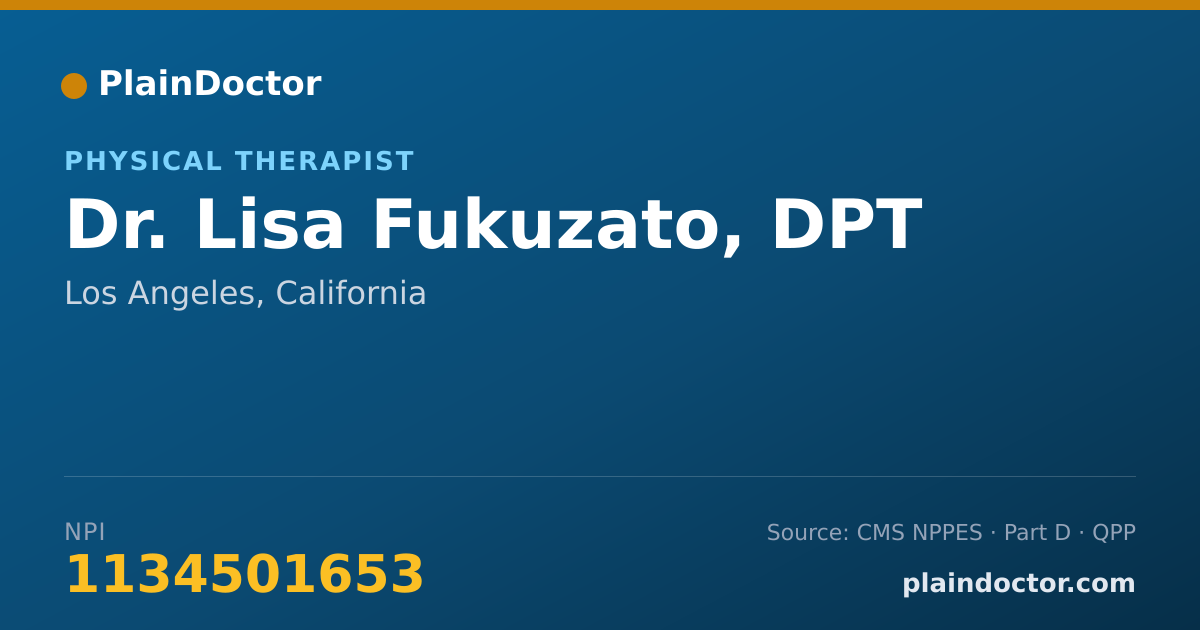 Shareable card for Lisa Fukuzato, DPT - Physical Therapist, Los Angeles, CA
