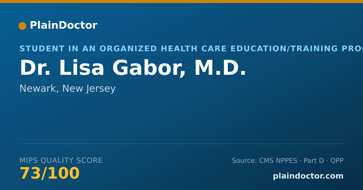 Shareable card for Lisa Gabor, M.D. - Student in an Organized Health Care Education/Training Program, Newark, NJ