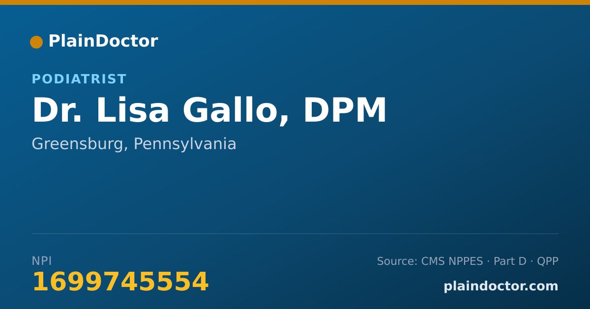 Shareable card for Lisa Gallo, DPM - Podiatrist, Greensburg, PA