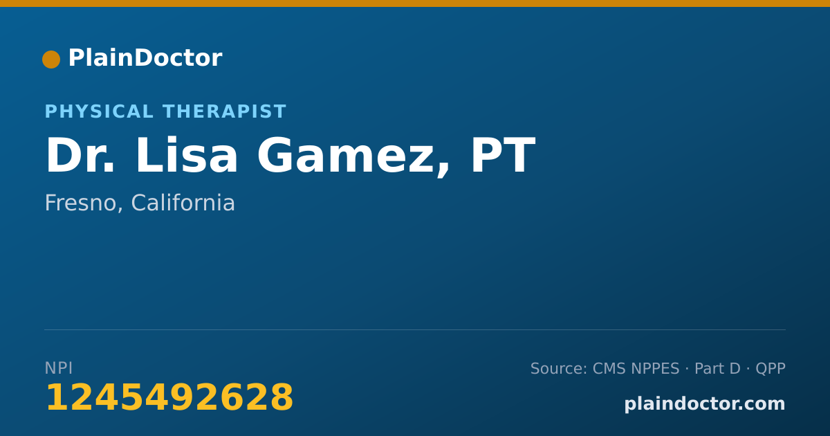 Shareable card for Lisa Gamez, PT - Physical Therapist, Fresno, CA