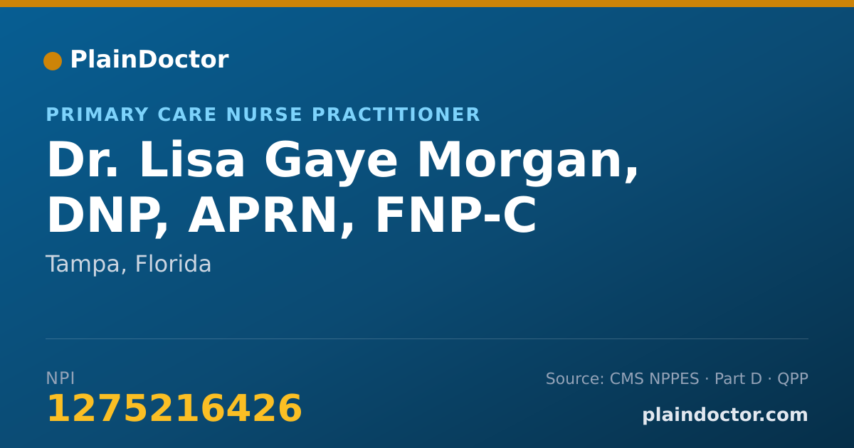 Shareable card for Lisa Gaye Morgan, DNP, APRN, FNP-C - Primary Care Nurse Practitioner, Tampa, FL