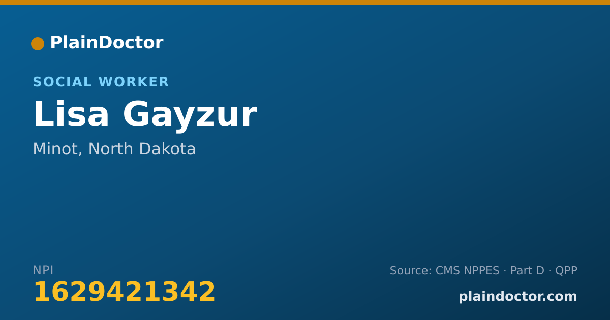 Shareable card for Lisa Gayzur - Social Worker, Minot, ND