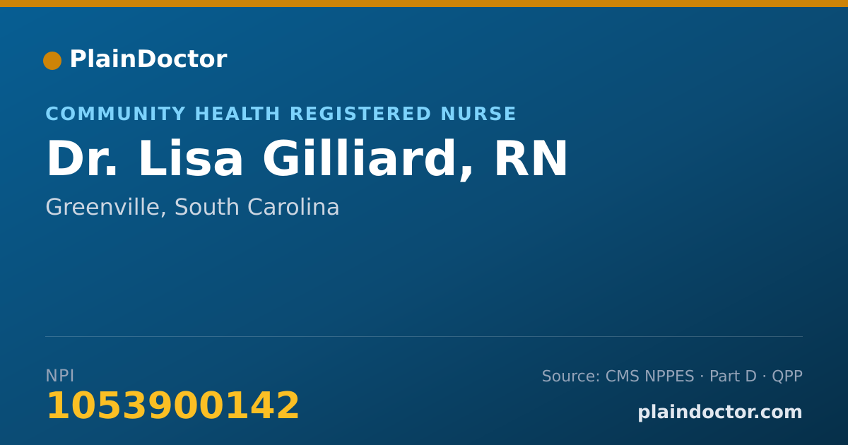 Shareable card for Lisa Gilliard, RN - Community Health Registered Nurse, Greenville, SC