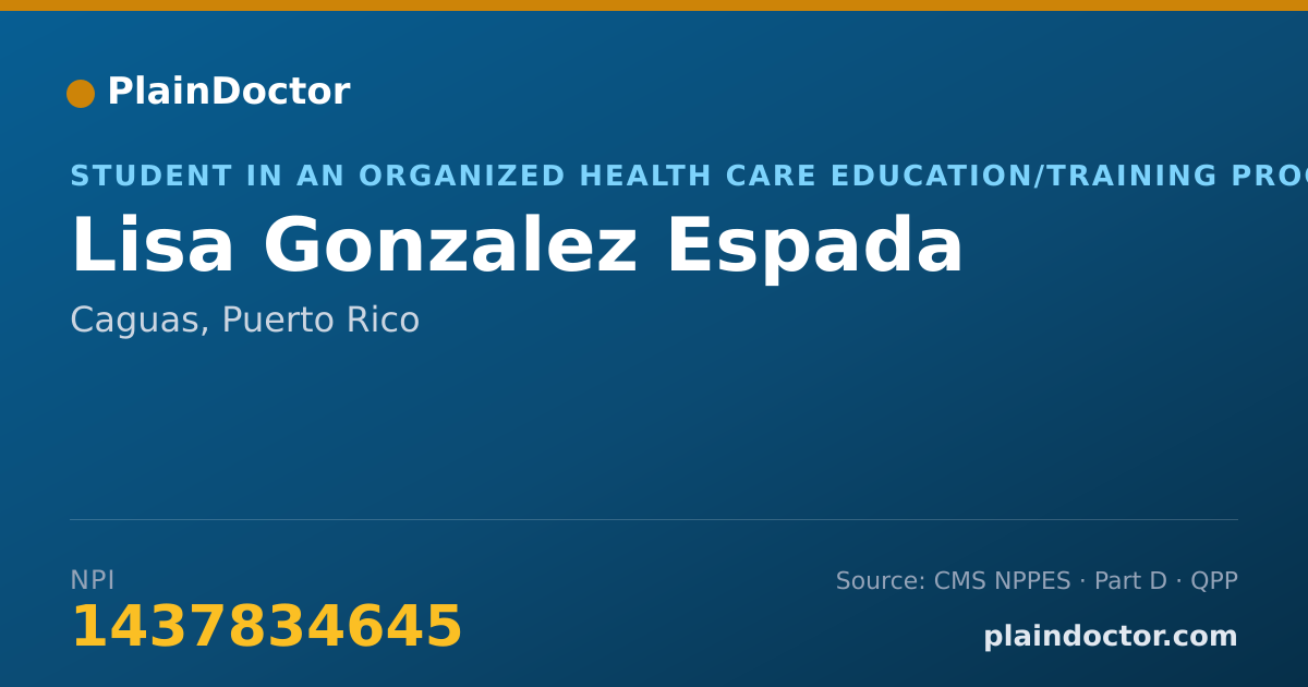 Shareable card for Lisa Gonzalez Espada - Student in an Organized Health Care Education/Training Program, Caguas, PR