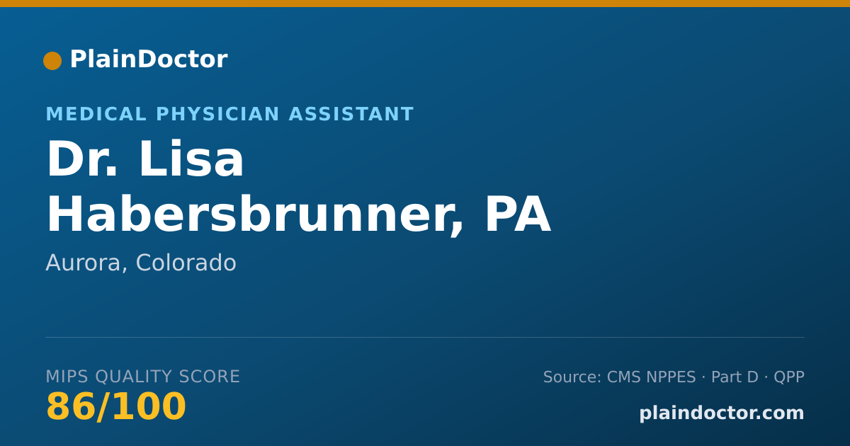 Shareable card for Lisa Habersbrunner, PA - Medical Physician Assistant, Aurora, CO
