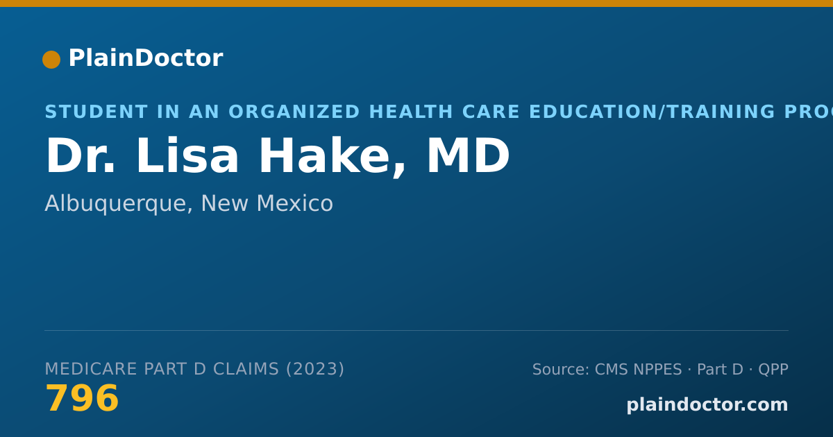 Shareable card for Lisa Hake, MD - Student in an Organized Health Care Education/Training Program, Albuquerque, NM