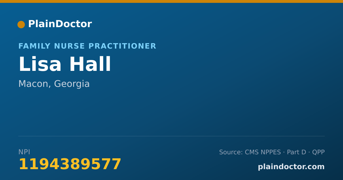 Shareable card for Lisa Hall - Family Nurse Practitioner, Macon, GA
