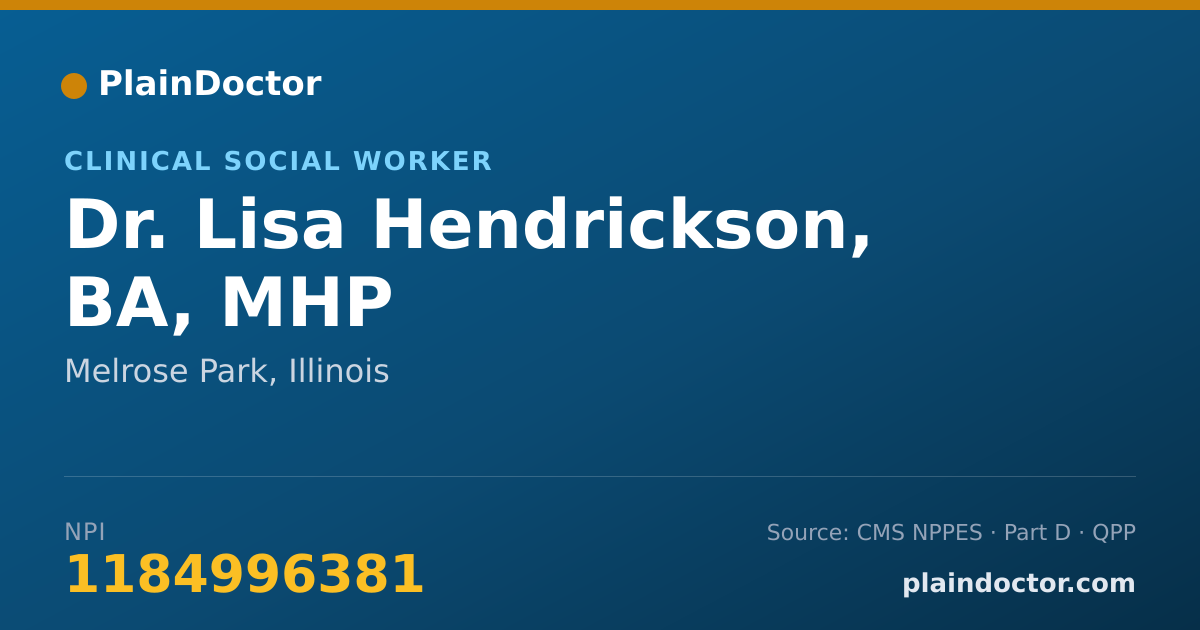 Shareable card for Lisa Hendrickson, BA, MHP - Clinical Social Worker, Melrose Park, IL