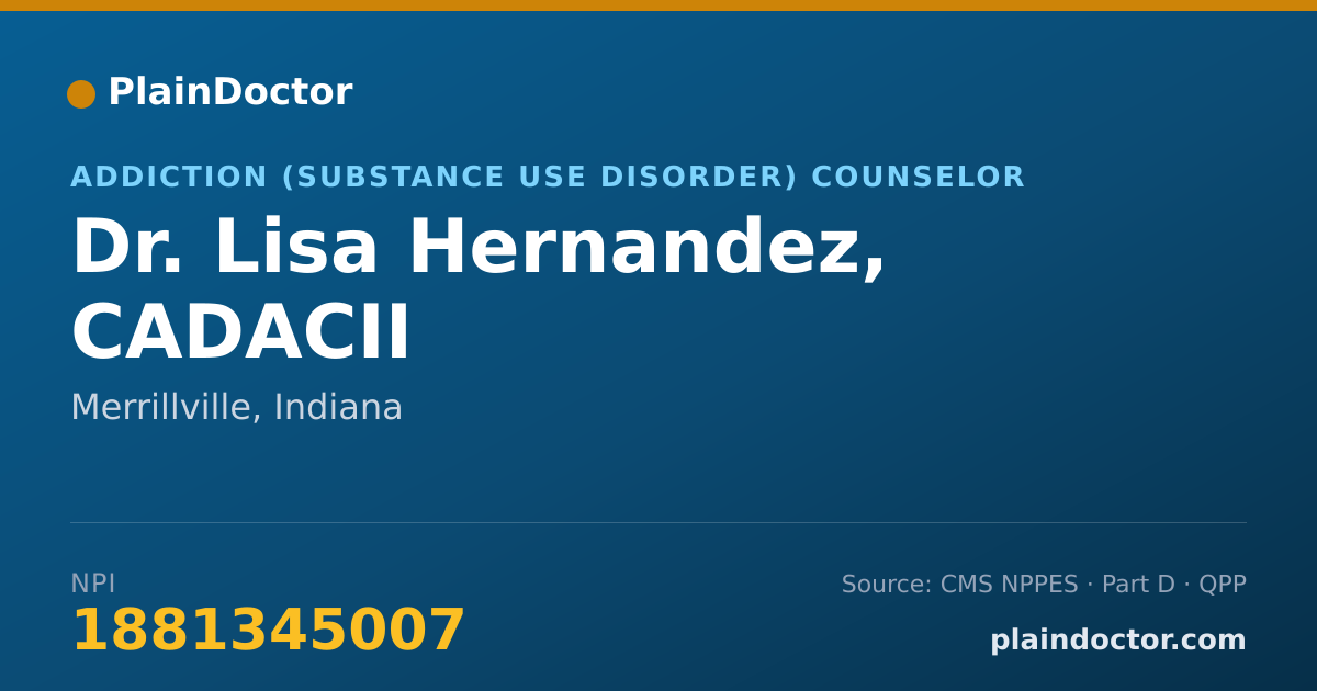 Shareable card for Lisa Hernandez, CADACII - Addiction (Substance Use Disorder) Counselor, Merrillville, IN