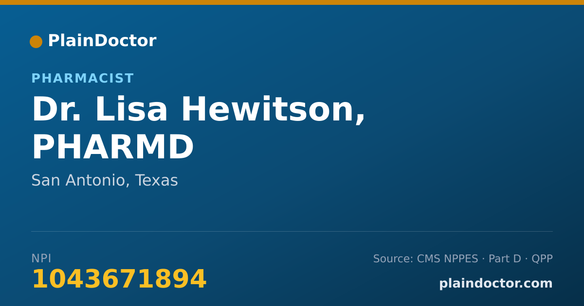 Shareable card for Lisa Hewitson, PHARMD - Pharmacist, San Antonio, TX
