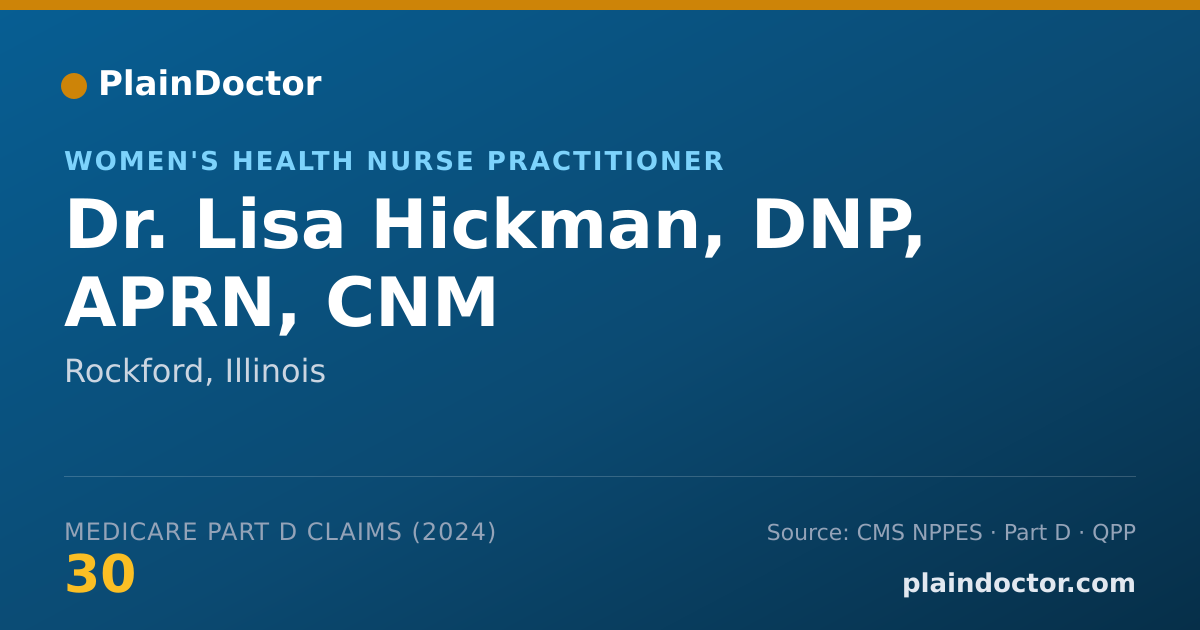 Shareable card for Lisa Hickman, DNP, APRN, CNM - Women's Health Nurse Practitioner, Rockford, IL