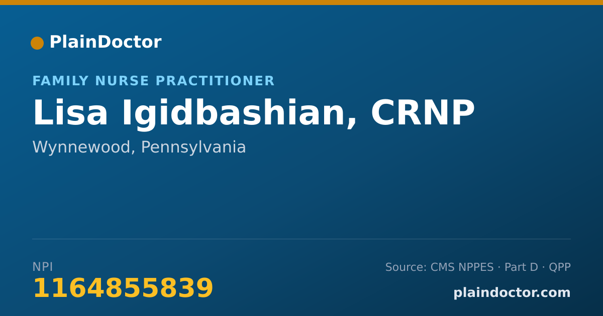Shareable card for Lisa Igidbashian, CRNP - Family Nurse Practitioner, Wynnewood, PA