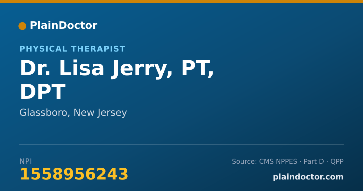 Shareable card for Lisa Jerry, PT, DPT - Physical Therapist, Glassboro, NJ