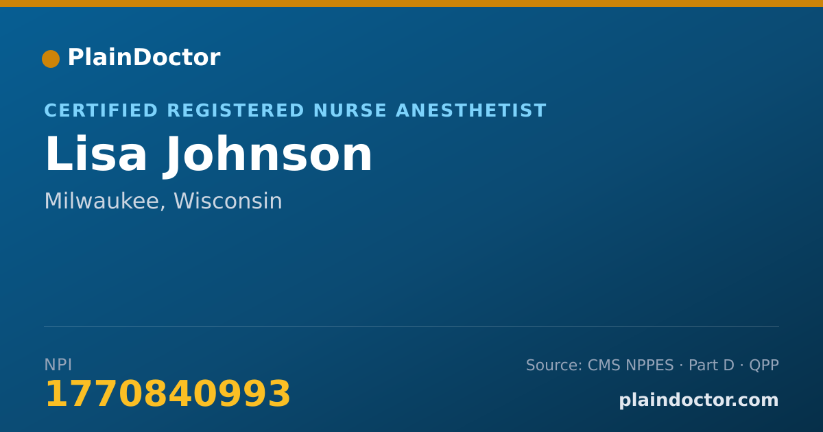 Shareable card for Lisa Johnson - Certified Registered Nurse Anesthetist, Milwaukee, WI