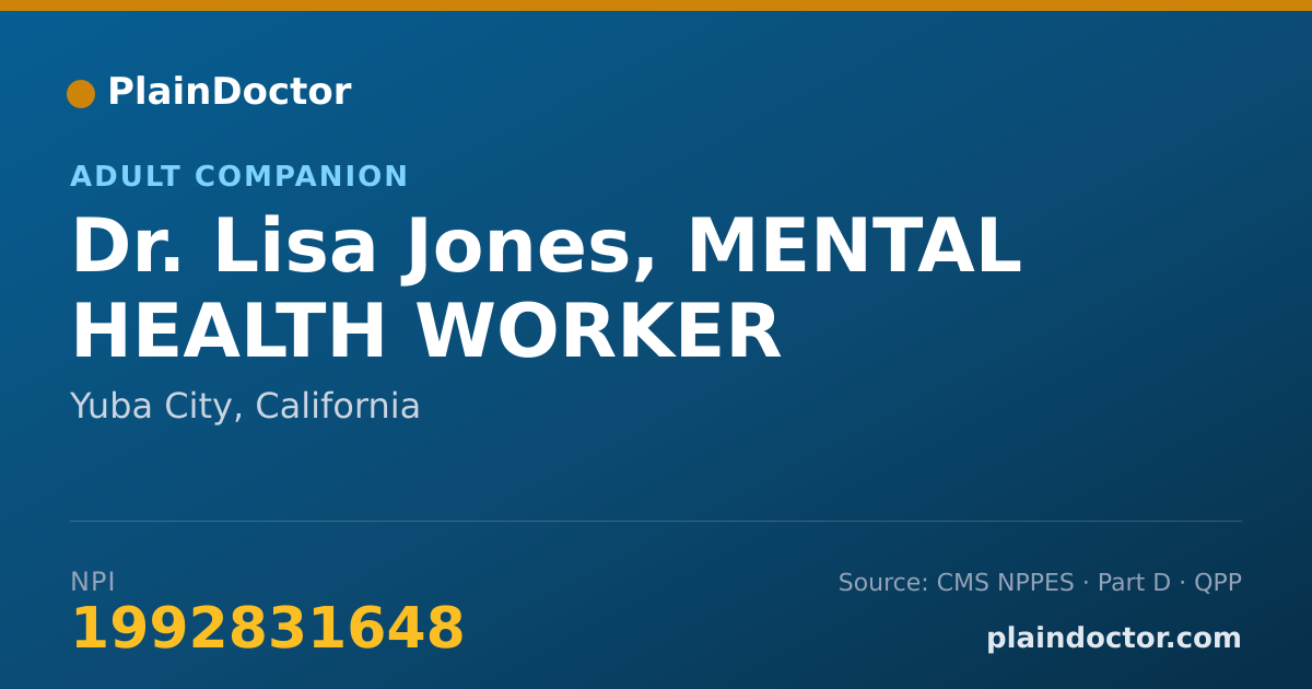 Shareable card for Lisa Jones, MENTAL HEALTH WORKER - Adult Companion, Yuba City, CA