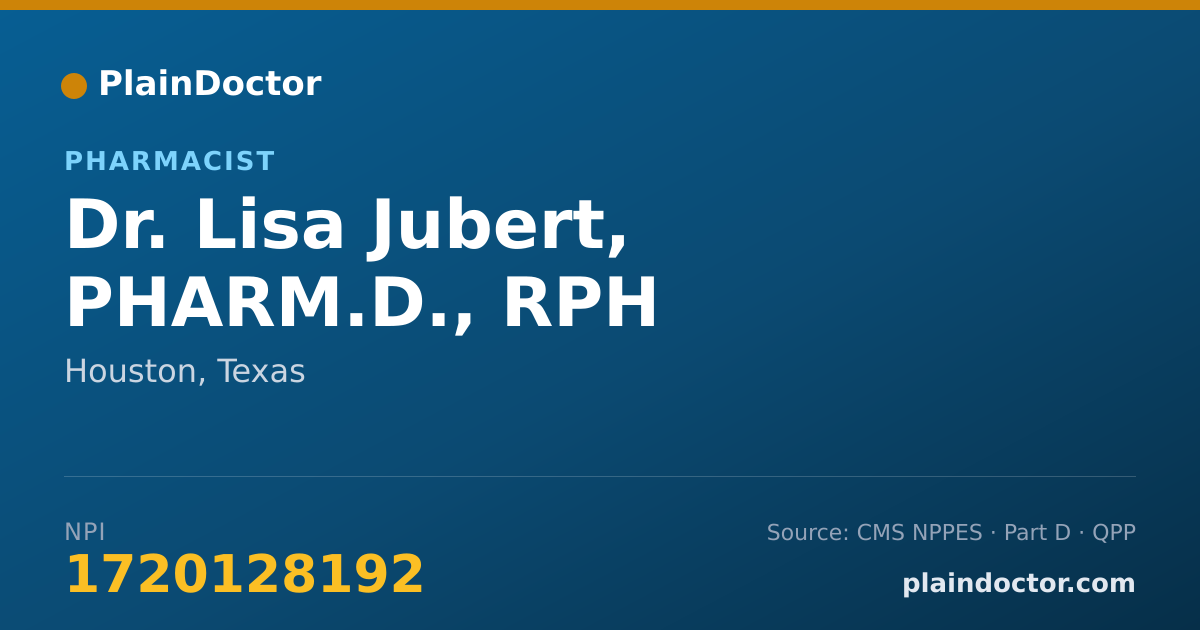 Shareable card for Lisa Jubert, PHARM.D., RPH - Pharmacist, Houston, TX