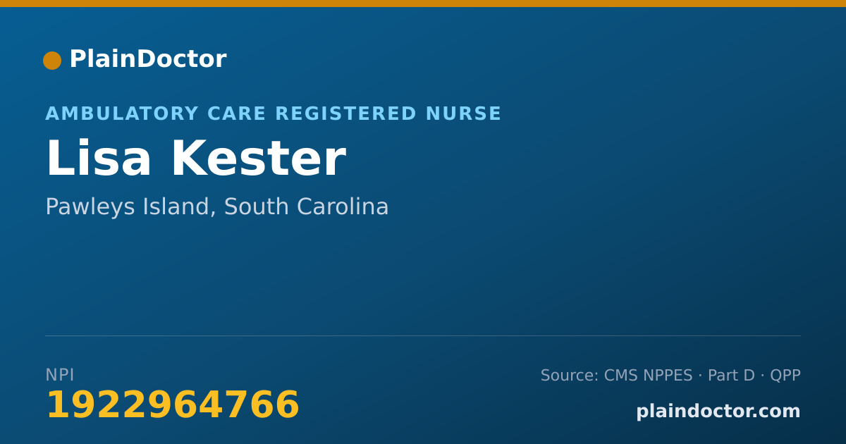 Shareable card for Lisa Kester - Ambulatory Care Registered Nurse, Pawleys Island, SC