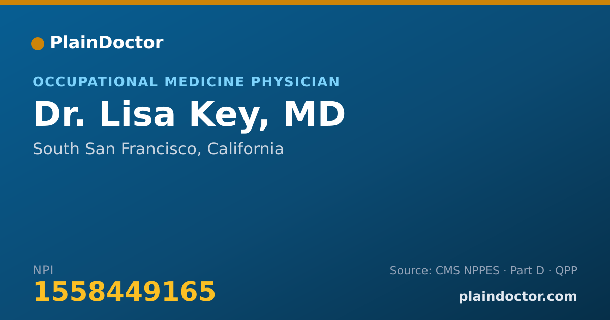 Shareable card for Lisa Key, MD - Occupational Medicine Physician, South San Francisco, CA