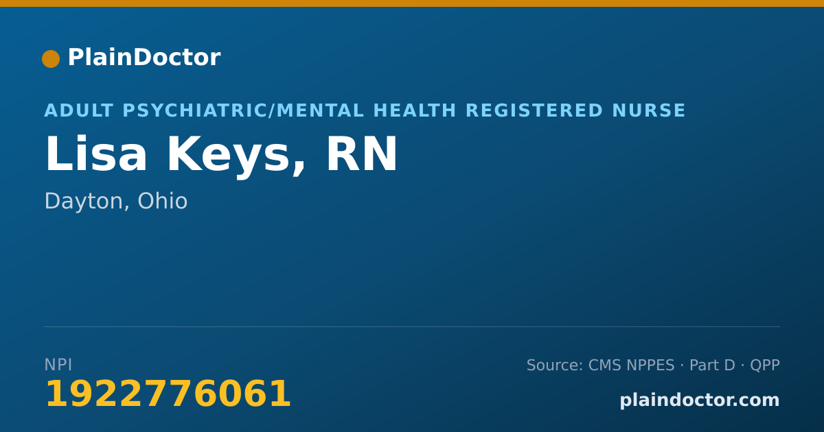 Shareable card for Lisa Keys, RN - Adult Psychiatric/Mental Health Registered Nurse, Dayton, OH