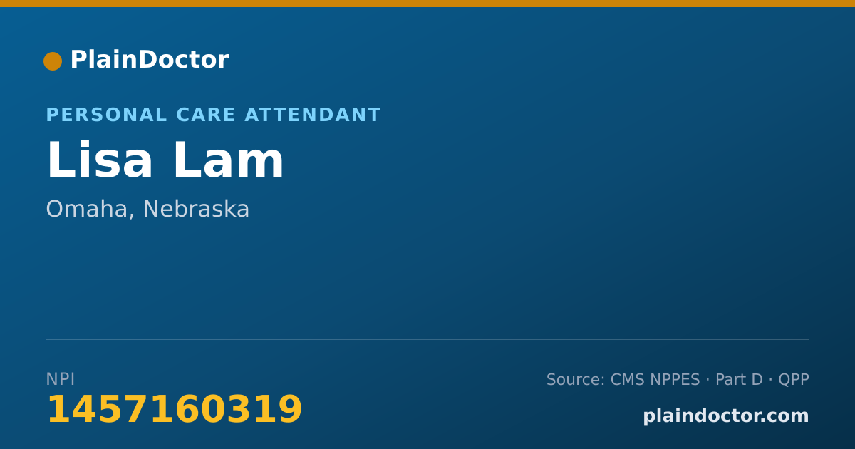Shareable card for Lisa Lam - Personal Care Attendant, Omaha, NE