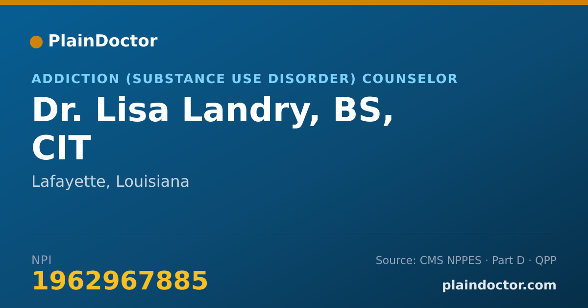 Shareable card for Lisa Landry, BS, CIT - Addiction (Substance Use Disorder) Counselor, Lafayette, LA