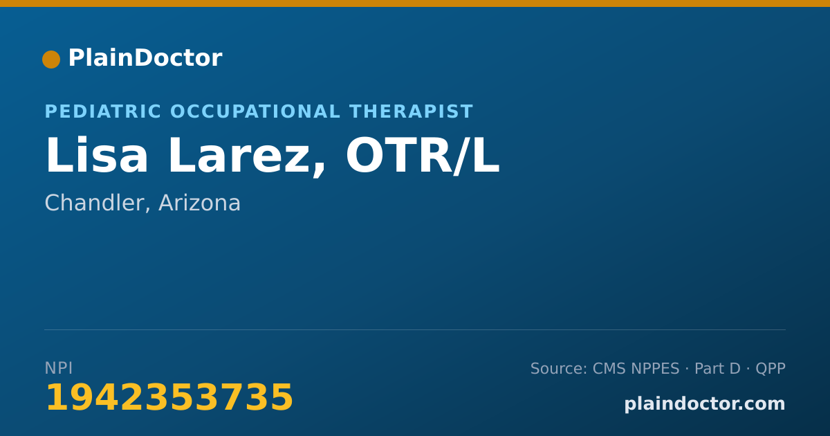 Shareable card for Lisa Larez, OTR/L - Pediatric Occupational Therapist, Chandler, AZ