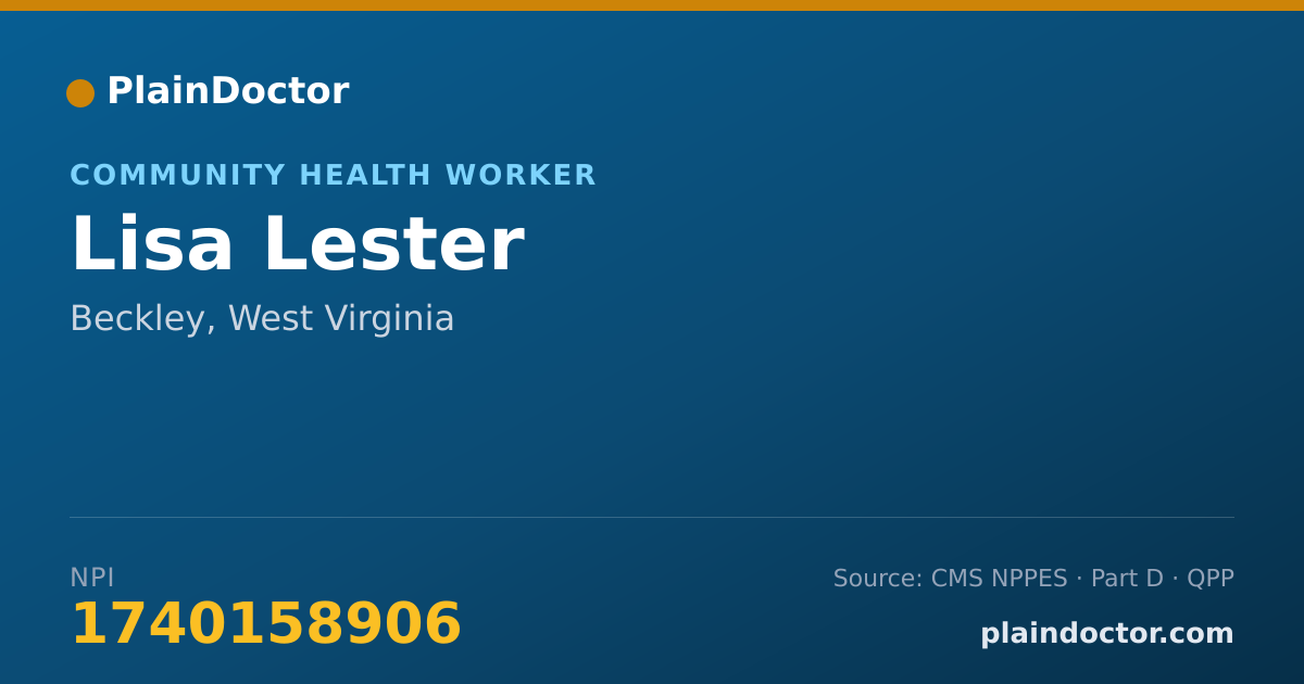 Shareable card for Lisa Lester - Community Health Worker, Beckley, WV