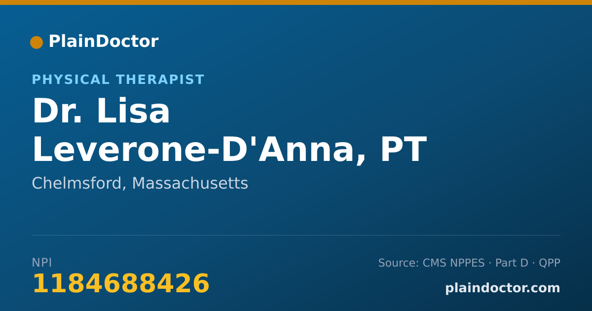 Shareable card for Lisa Leverone-D'Anna, PT - Physical Therapist, Chelmsford, MA
