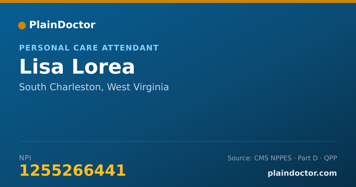 Shareable card for Lisa Lorea - Personal Care Attendant, South Charleston, WV