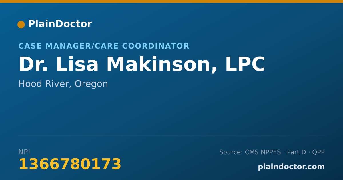 Shareable card for Lisa Makinson, LPC - Case Manager/Care Coordinator, Hood River, OR