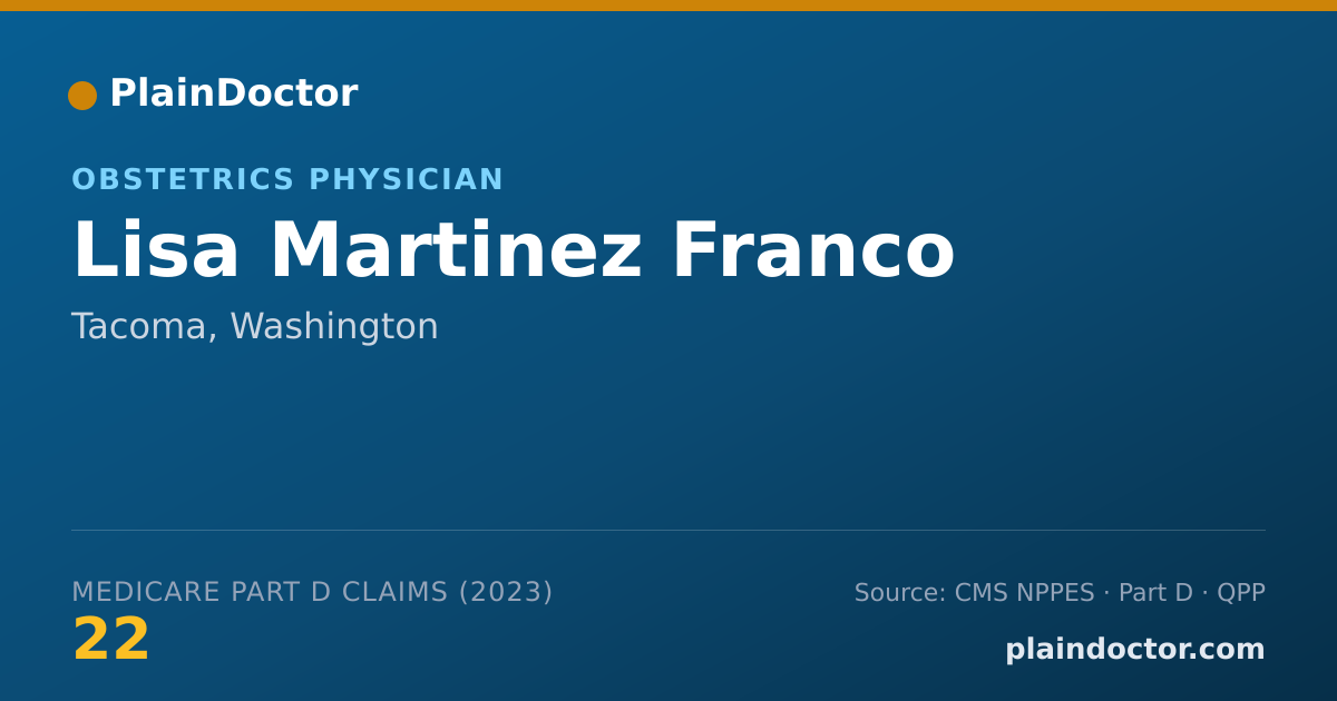 Shareable card for Lisa Martinez Franco - Obstetrics Physician, Tacoma, WA