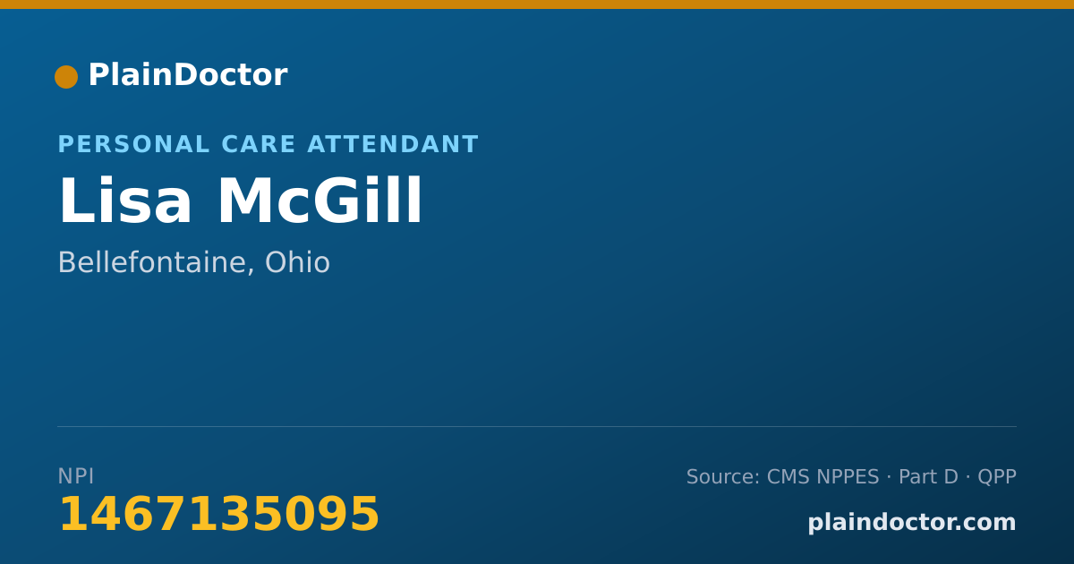 Shareable card for Lisa McGill - Personal Care Attendant, Bellefontaine, OH